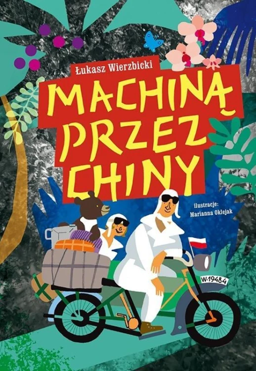 Machiną przez Chiny, Łukasz Wierzbicki