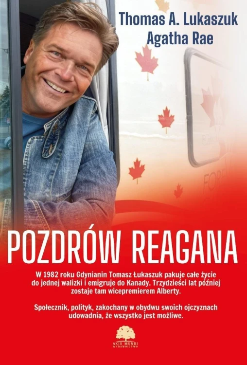 Pozdrów Reagana, Thomas A. Lukaszuk, Agatha Rae