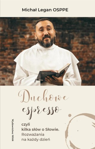 Duchowe espresso. czyli kilka słów o Słowie