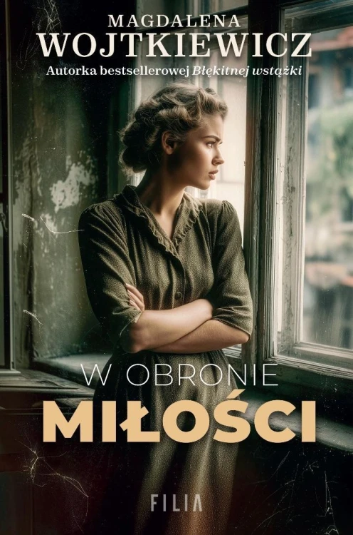 W obronie miłości, Magdalena Wojtkiewicz