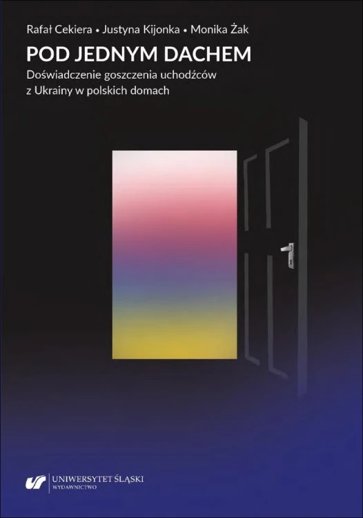 Pod jednym dachem. Doświadczenie goszczenia...