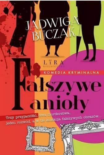 Fałszywe anioły, Jadwiga Buczak