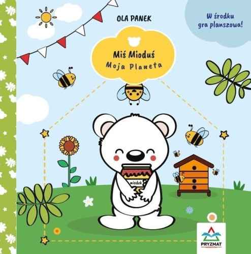 Miś Mioduś. Moja planeta, Ola Panek