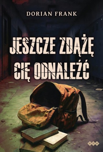 Jeszcze zdążę cię odnaleźć, Dorian Frank