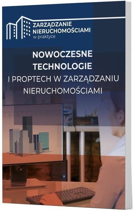 Nowoczesne technologie i PropTech w zarządzaniu...