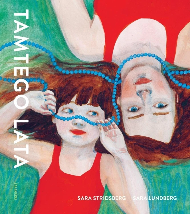 Tamtego lata, Sara Stridsberg, Sara Lundberg
