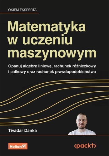 Matematyka w uczeniu maszynowym, Tivadar Danka