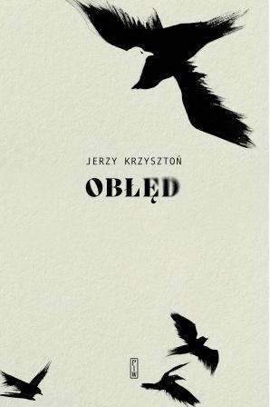 Pakiet: Obłęd T.1-3, Jerzy Krzysztoń