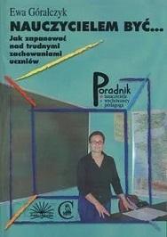 Nauczycielem być, Ewa Góralczyk