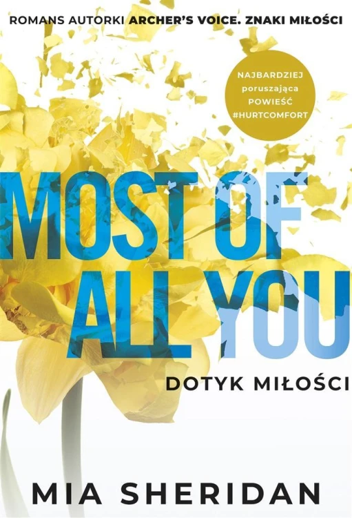 Most of All You. Dotyk miłości, Mia Sheridan