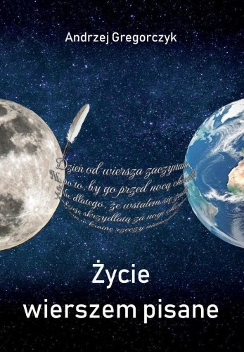 Życie wierszem pisane, Andrzej Gregorczyk