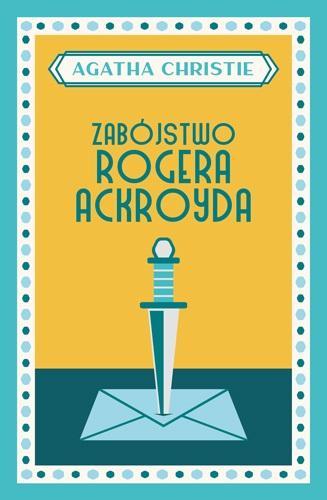 Zabójstwo Rogera Ackroyda, Agatha Christie