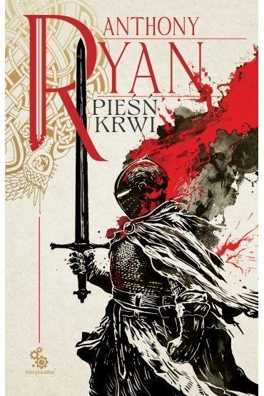 Trylogia Kruczy Cień T.1 Pieśń krwi, Anthony Ryan