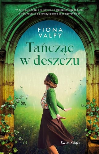 Tańcząc w deszczu, Fiona Valpy