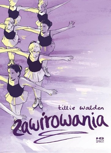 Zawirowania, Tillie Walden