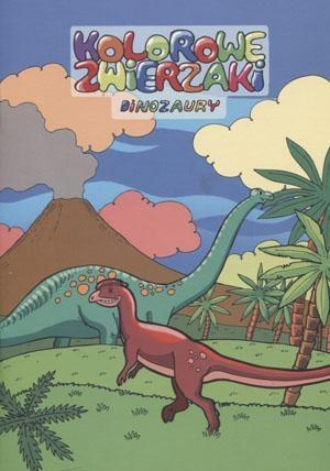 Kolorowe zwierzaki. Dinozaury, praca zbiorowa