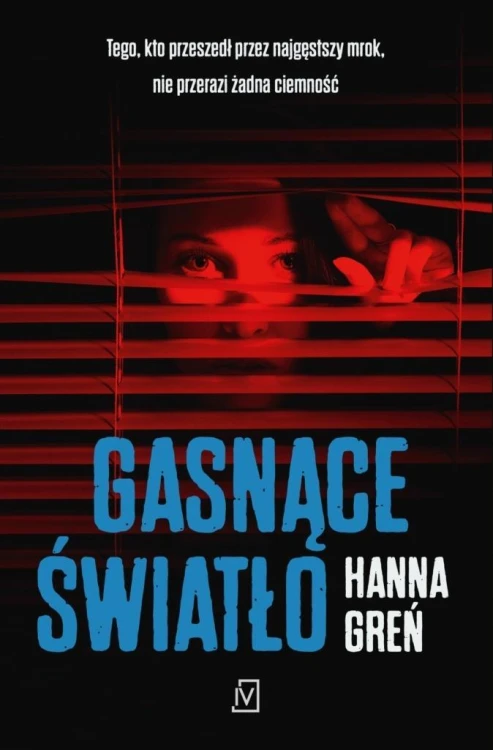 Gasnące światło, Hanna Greń