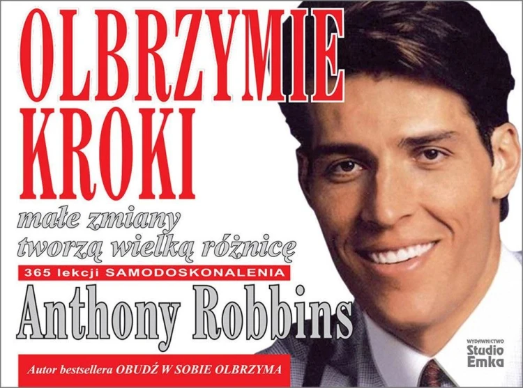 Olbrzymie kroki, Anthony Robbins