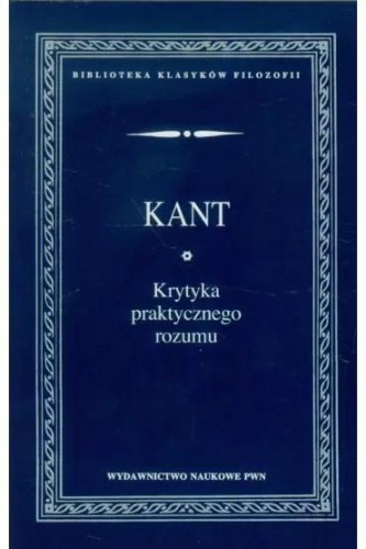 Krytyka praktycznego rozumu, Immanuel Kant