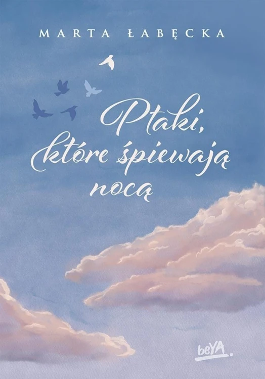 Ptaki, które śpiewają nocą, Marta Łabęcka