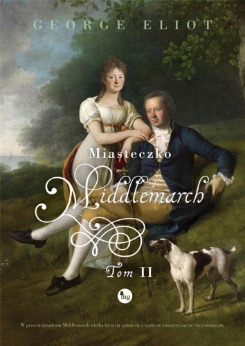 Miasteczko Middlemarch T.2, George Elliot
