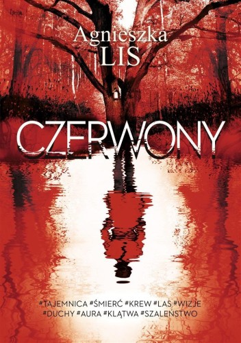Czerwony, Agnieszka Lis