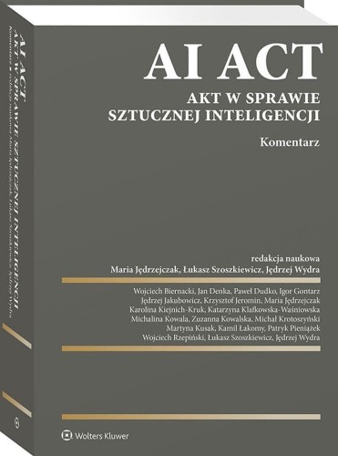 AI Act. Akt w sprawie sztucznej inteligencji