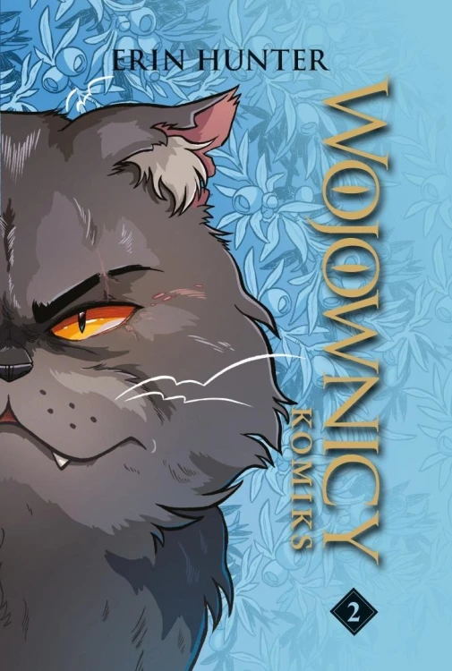 Wojownicy. Wojownicy komiks T.2
