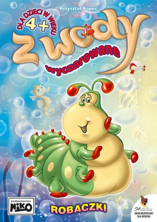 Z wody wyczarowane. Robaczki, Krzysztof Kopeć