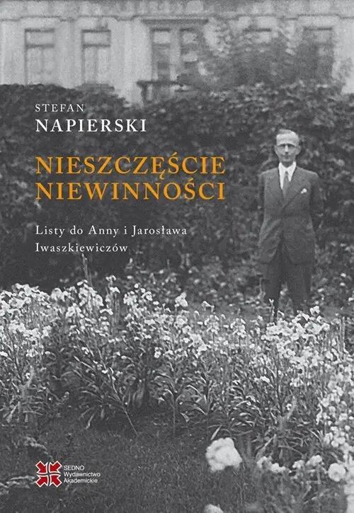 Nieszczęście niewinności, Stefan Napierski