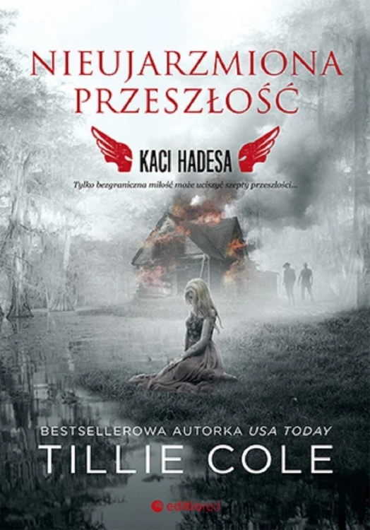 Nieujarzmiona przeszłość. Kaci Hadesa, Tillie Cole