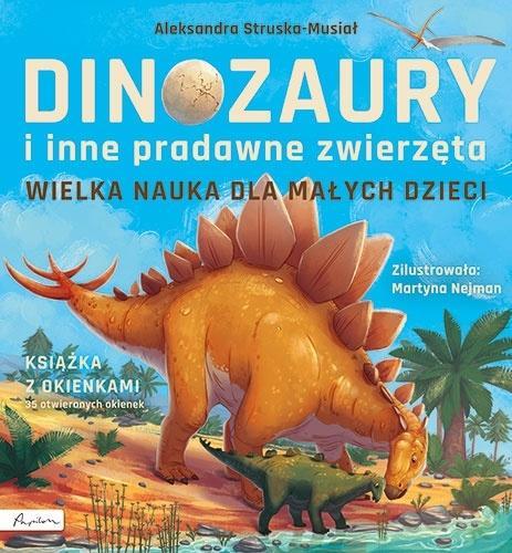 Wielka nauka dla małych dzieci. Dinozaury i inne..