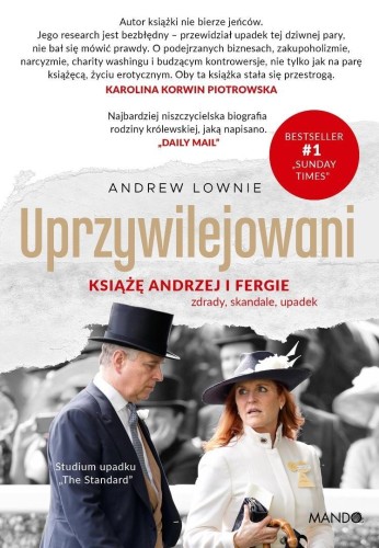 Uprzywilejowani. Książę Andrzej i Fergie...