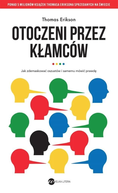 Otoczeni przez kłamców, Thomas Erikson