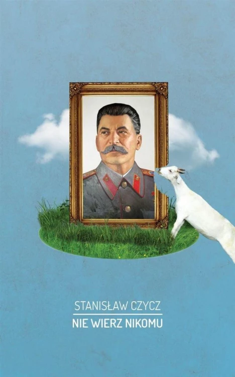 Nie wierz nikomu, Stanisław Czycz