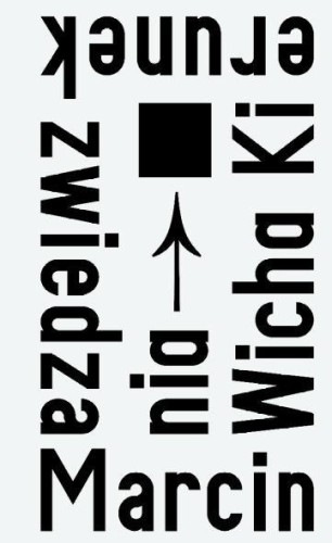 Kierunek zwiedzania, Marcin Wicha