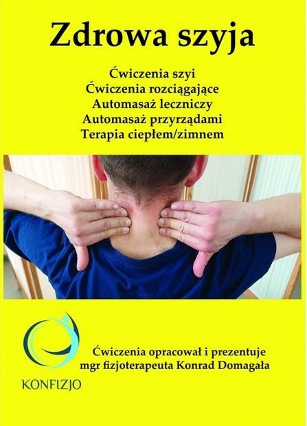 Zdrowa szyja, Konrad Domagała