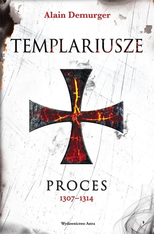 Templariusze Proces BR, Alain Demurger