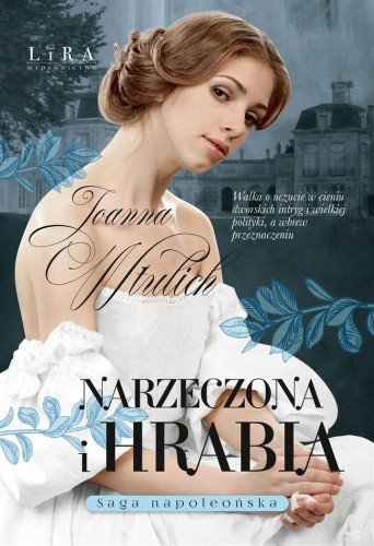 Narzeczona i hrabia, Joanna Wtulich