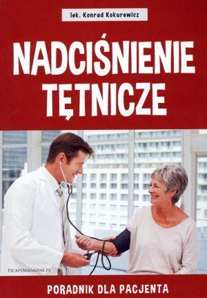 Nadciśnienie tętnicze. Poradnik dla pacjenta