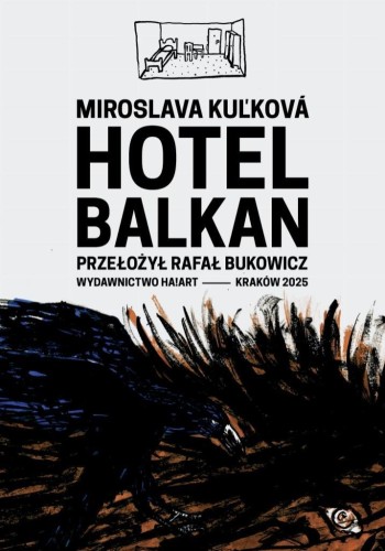 Hotel Balkan, Kulkova Miroslava