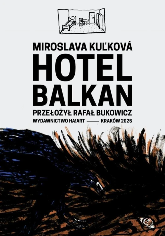 Hotel Balkan, Kulkova Miroslava