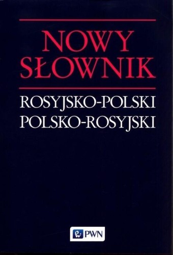 Nowy słownik rosyjsko-polski, polsko-rosyjski