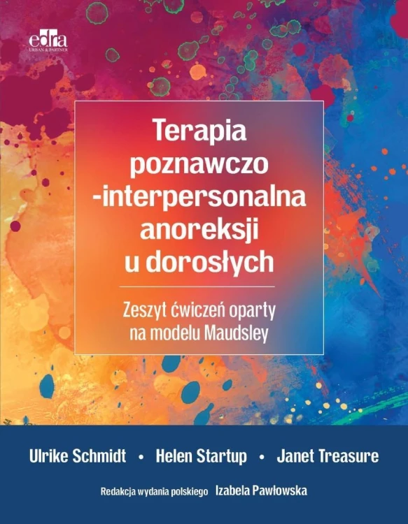 Terapia poznawczo-interpersonalna anoreksji u doro