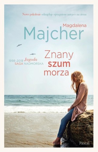 Saga nadmorska T.3 Znany szum morza