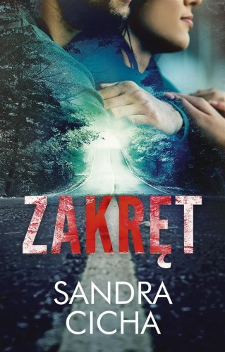 Zakręt, Sandra Cicha