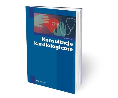 Konsultacje kardiologiczne, red, Tomasz Pasierski
