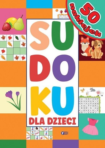Sudoku dla dzieci, praca zbiorowa