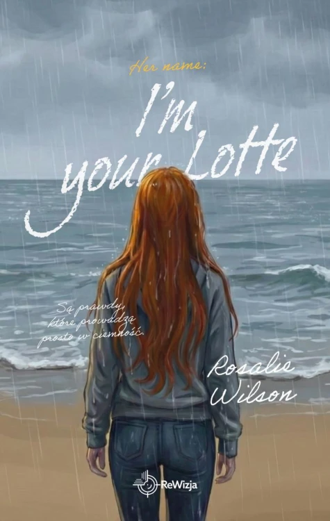 Her name T.3 I'm your Lotte, Rosalie Wilson