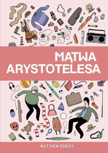 Mątwa Arystotelesa, Matthew Dooley